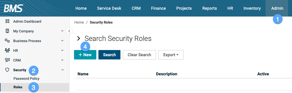 Go to Admin, select Security and Roles, and click the + New button.png