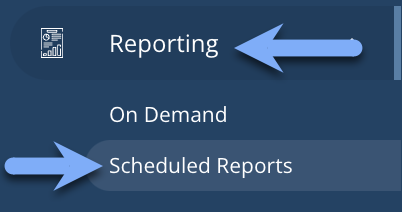 Reporting > Scheduled Reports.png