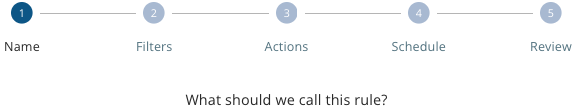 Step 1 | Add a Rule Name.png