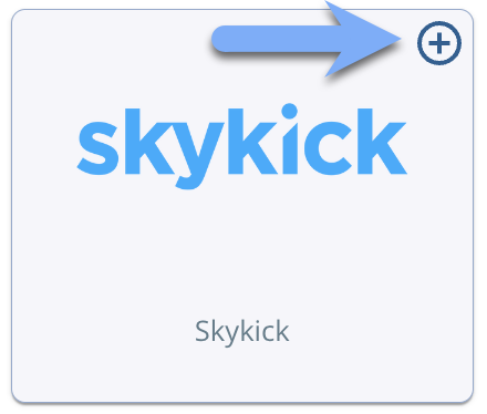 Click + on Skykick Tile.png