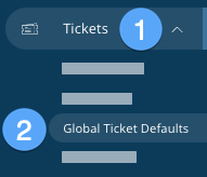 Tickets > Global Ticket Defaults.png